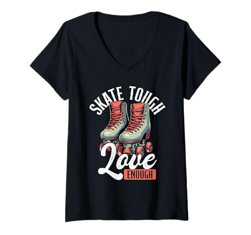 Damen Skate Tough Love Enough Retro Roller Derby Skating T-Shirt mit V-Ausschnitt Damen Skate Tough Love Enough Retro Roller Derby Skating T-Shirt mit V-Ausschnitt von Heftige Und Süße Rollschuh-sprüche