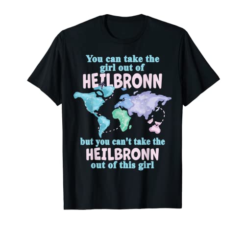 Stolzes Mädchen aus Heilbronn - Umzug aus Heilbronn T-Shirt Stolzes Mädchen aus Heilbronn - Umzug aus Heilbronn T-Shirt von Heilbronn Home City - Heilbronn Outfits & Designs
