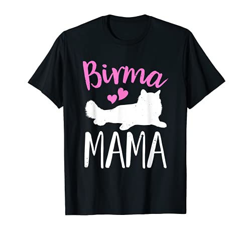 Birma Mama Katzenmotiv Heilige Birma Katze Spruch Katzenmama T-Shirt von Heilige Birma Katzen Geschenke für Katzenbesitzer
