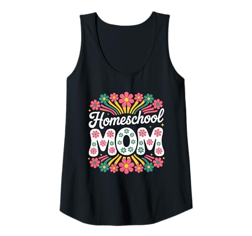 Damen Homeschool Mama Blumen Homeschool Mutter Frauen Tank Top von Heimschule Mutter Entwürfe