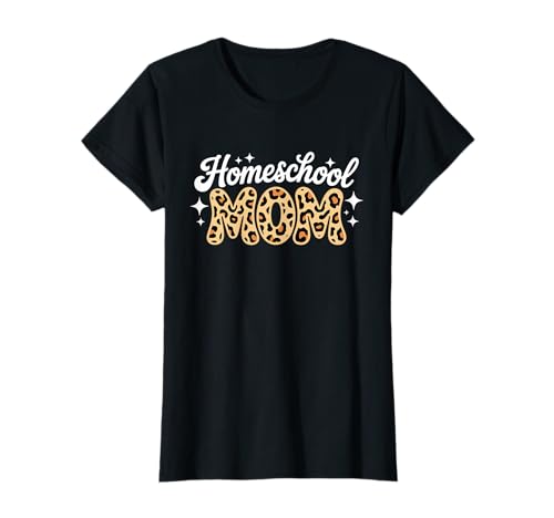 Homeschool Mama Leopard Homeschool Mutter Frauen T-Shirt von Heimschule Mutter Entwürfe
