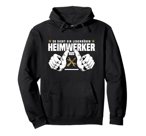 Männer Werkstatt Gadget Lustige Ideen Legendärer Heimwerker Pullover Hoodie Männer Werkstatt Gadget Lustige Ideen Legendärer Heimwerker Pullover Hoodie von Heimwerker Gadget & Geschenke für Männer Werkstatt