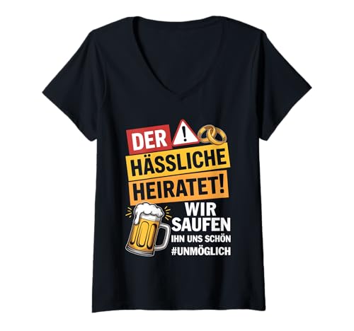 Damen JGA Der Hässliche Heiratet! Wir Saufen Team des Bräutigams T-Shirt mit V-Ausschnitt Damen JGA Der Hässliche Heiratet! Wir Saufen Team des Bräutigams T-Shirt mit V-Ausschnitt von Heiratet JGA Der Hässliche