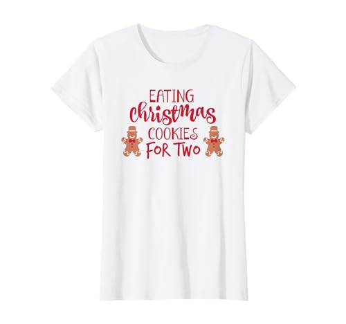 Damen Essen Weihnachten COOKIES für zwei Schwangerschaft Shirt Schwangere T-Shirt Damen Essen Weihnachten COOKIES für zwei Schwangerschaft Shirt Schwangere T-Shirt von Hella Bella Apparel