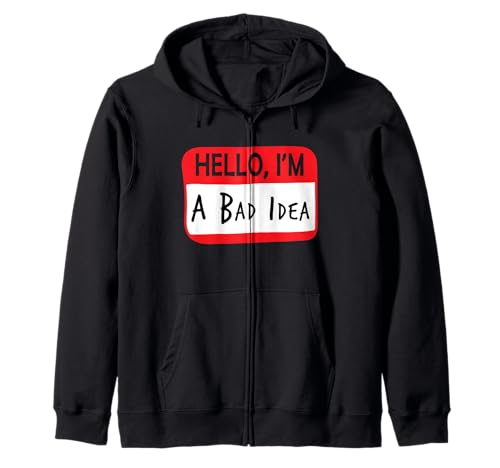 Hello I'm a bad idea Meme Patch Name Badge Funny Pin Card Kapuzenjacke Hello I'm a bad idea Meme Patch Name Badge Funny Pin Card Kapuzenjacke von Hello I’m a bad idea Tee