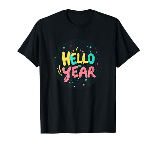 Hello New Year, New Beginnings Grafik für Jungen und Mädchen T-Shirt Hello New Year, New Beginnings Grafik für Jungen und Mädchen T-Shirt von Hello New Year