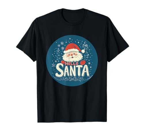 Hello Christmas Weihnachtsmann-Outfit für Erwachsene und Kinder T-Shirt Hello Christmas Weihnachtsmann-Outfit für Erwachsene und Kinder T-Shirt von Hello Santa