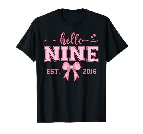 Hello Nine Est 2016 Coquette Bow für Mädchen zum 9. Geburtstag T-Shirt Hello Nine Est 2016 Coquette Bow für Mädchen zum 9. Geburtstag T-Shirt von Hello Twelve Coquette Bow 10th Birthday Girl.