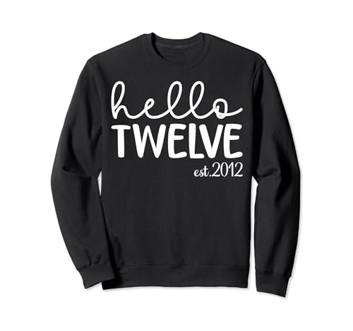 Hello Twelve est.2012, 12-jähriges Mädchen, 12. Geburtstag Sweatshirt Hello Twelve est.2012, 12-jähriges Mädchen, 12. Geburtstag Sweatshirt von Hello twelve est.2012