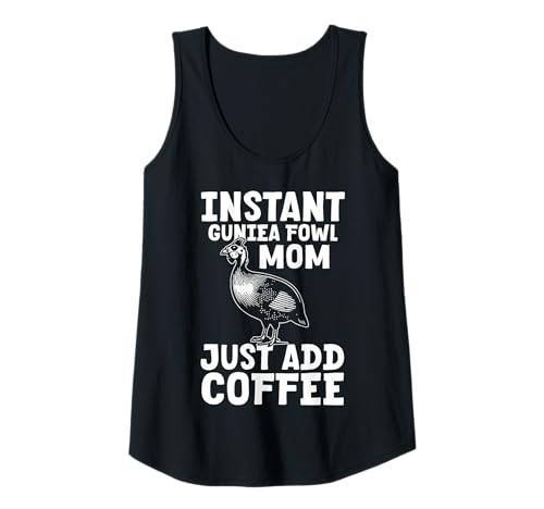 Damen Instant Guinea Fowl Mom Just Add Coffee Mothers Day Tank Top Damen Instant Guinea Fowl Mom Just Add Coffee Mothers Day Tank Top von Helmperlhuhn Perlhuhnfamilie Design Idee