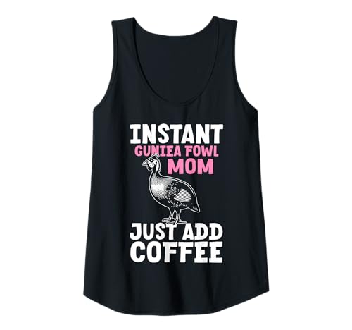 Damen Instant Guinea Fowl Mom Just Add Coffee Mothers Day Tank Top Damen Instant Guinea Fowl Mom Just Add Coffee Mothers Day Tank Top von Helmperlhuhn Perlhuhnfamilie Design Idee