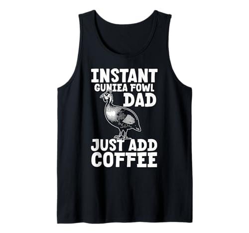 Herren Instant Guinea Fowl Dad Just Add Coffee Fathers Day Tank Top Herren Instant Guinea Fowl Dad Just Add Coffee Fathers Day Tank Top von Helmperlhuhn Perlhuhnfamilie Design Idee