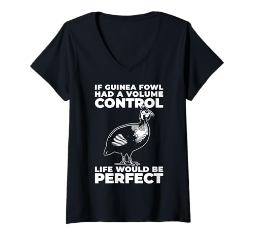 Damen If Guinea Fowl Had A Volume Control Life Would Be Perfect T-Shirt mit V-Ausschnitt Damen If Guinea Fowl Had A Volume Control Life Would Be Perfect T-Shirt mit V-Ausschnitt von Helmperlhuhn Perlhuhnfamilie Designs Ideen