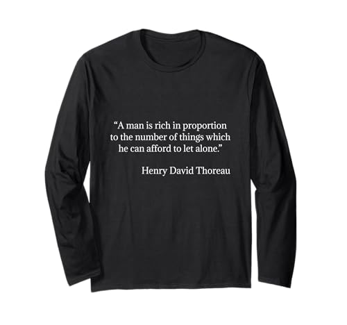 Henry David Thoreau Zitat A Man is Rich Langarmshirt Henry David Thoreau Zitat A Man is Rich Langarmshirt von Henry David Thoreau Quotes T-Shirt Design Co.