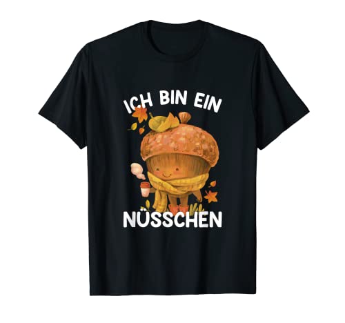 Nuss Kind Nüsschen Spruch T-Shirt Nuss Kind Nüsschen Spruch T-Shirt von Herbst Kinder Geschenkidee