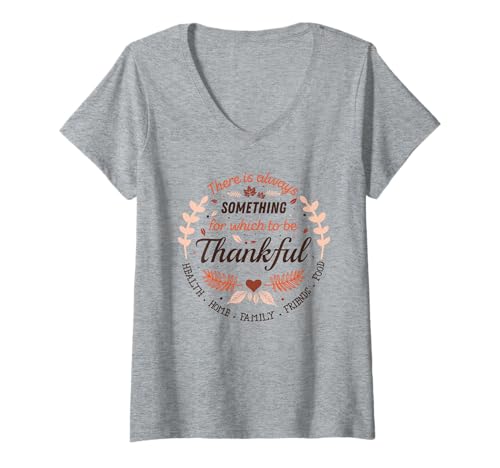 Damen Es gibt immer etwas, für das man dankbar ist T-Shirt mit V-Ausschnitt Damen Es gibt immer etwas, für das man dankbar ist T-Shirt mit V-Ausschnitt von Herbstfestfestern