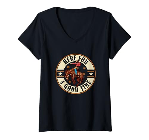 Damen Cowboy Pferd reitend Western Spruch Here for A Good Time T-Shirt mit V-Ausschnitt Damen Cowboy Pferd reitend Western Spruch Here for A Good Time T-Shirt mit V-Ausschnitt von Here For A Good Time Country Western Gift
