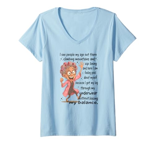 Damen Ich Sehe Leute in Meinem Alter da draußen, die Berge erklimmen, Seilrutschen T-Shirt mit V-Ausschnitt Damen Ich Sehe Leute in Meinem Alter da draußen, die Berge erklimmen, Seilrutschen T-Shirt mit V-Ausschnitt von Here I am feeling good about myself grandma Tee
