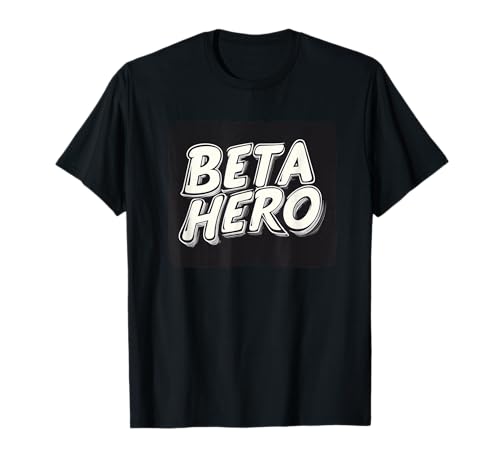 Lustiges Beta Held Kostüm Rede für Jungen und Mädchen T-Shirt von Hero Outfit
