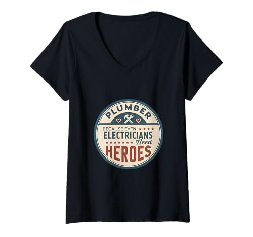 Damen Klempner Weil Elektriker Helden brauchen T-Shirt mit V-Ausschnitt Damen Klempner Weil Elektriker Helden brauchen T-Shirt mit V-Ausschnitt von Hero Trades Co.