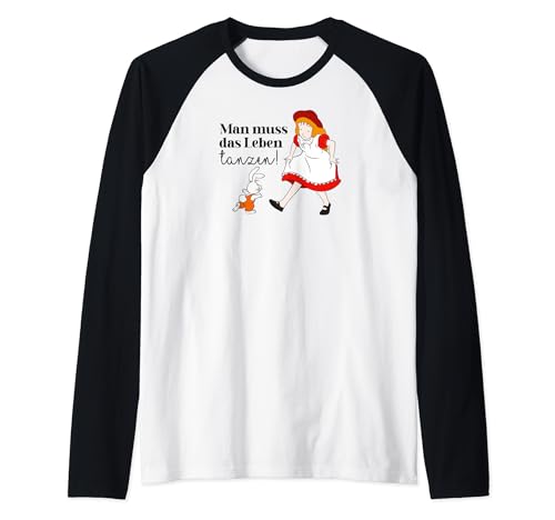 Alice im Wunderland Man muss das Leben tanzen Spruch Raglan von Heroes of Childhood