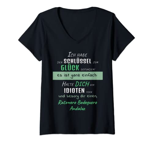 Damen Ratonero Bodeguero Andaluz Glück lustige Hundesprüche auf T-Shirt mit V-Ausschnitt Damen Ratonero Bodeguero Andaluz Glück lustige Hundesprüche auf T-Shirt mit V-Ausschnitt von Herren Damen cooler Hundespruch auf Kleidung grün