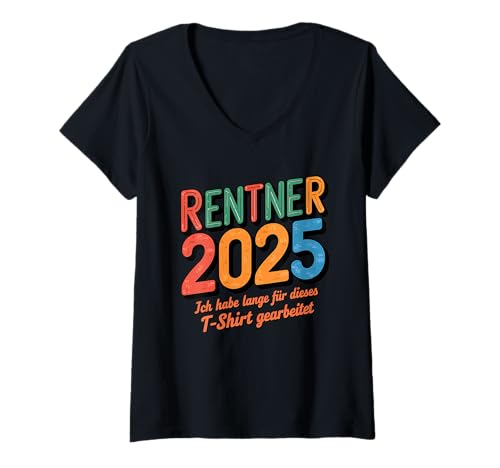 Damen Rentner eine Legende geht in Rente 2025 Ruhestand T-Shirt mit V-Ausschnitt von Herren Endlich Rentner Geschenke