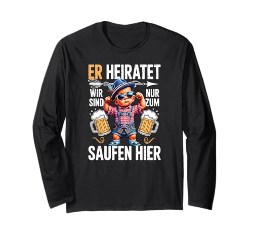 Junggesellenabschied JGA Polterabend Poltern Männer & Herren Langarmshirt Junggesellenabschied JGA Polterabend Poltern Männer & Herren Langarmshirt von Herren JGA Tracht Männer Poltern Shirt Damen