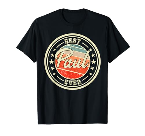 Herren Jungen Männer Vorname Name Geschenkidee Best Paul Ever lustiger Spruch Vorname Paul T-Shirt Herren Jungen Männer Vorname Name Geschenkidee Best Paul Ever lustiger Spruch Vorname Paul T-Shirt von Herren Jungen Männer Vorname Name Geschenkidee
