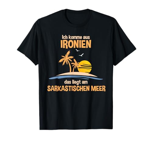 Herren Lustige Sprüche Sarkasmus Ironie Urlaub Ich Komme Aus Ironien Das Lies Am Sarkastischen Meer Funny T-Shirt Schwarz S Unisex Erwachsene Sommer Halbarm T-Shirt Herren Lustige Sprüche Sarkasmus Ironie Urlaub Ich Komme Aus Ironien Das Lies Am Sarkastischen Meer Funny T-Shirt Schwarz S Unisex Erwachsene Sommer Halbarm T-Shirt von Herren Lustige Sprüche Sarkasmus Ironie Urlaub