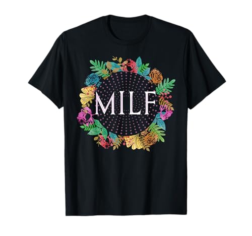 Milfhunter & Milf Herren Damen Blumen Milf T-Shirt Milfhunter & Milf Herren Damen Blumen Milf T-Shirt von Herren Milfhunter & Milf Damen Milf