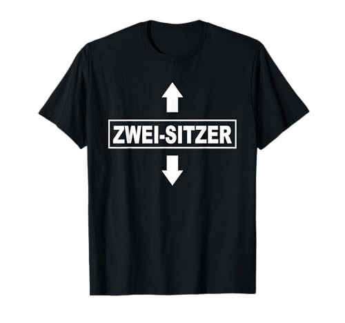 Zwei Sitzer Zweisitzer Lustiges Männer T-Shirt Zwei Sitzer Zweisitzer Lustiges Männer T-Shirt von Herren Zweisitzer Two-Seater Vatertag