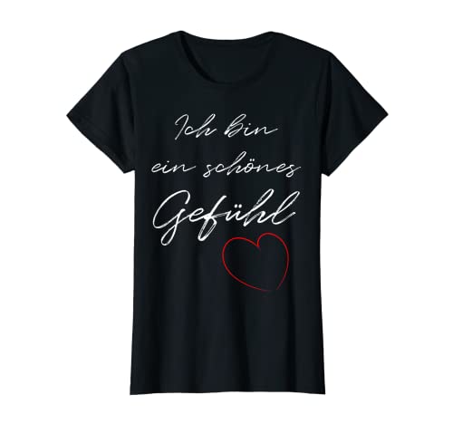 Damen Schönes Gefühl Liebe Motivation Selbstliebe Deko Geschenk T-Shirt Damen Schönes Gefühl Liebe Motivation Selbstliebe Deko Geschenk T-Shirt von Herz Geschenkidee Positiv Denken Selbstbewusst