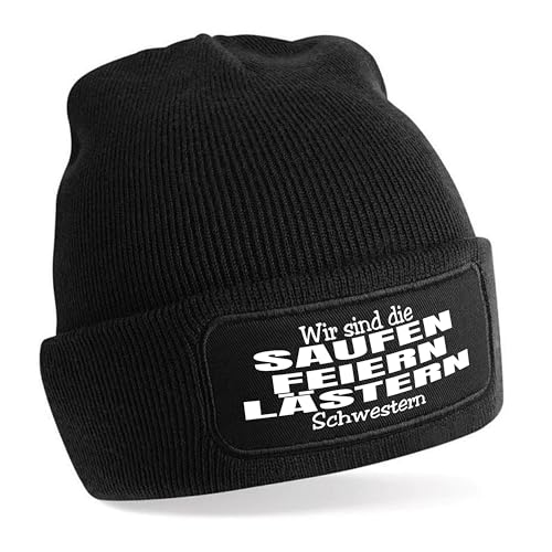 Herzbotschaft Beanie Strickmütze mit Spruch | Wir sind die Saufen feiern lästern Schwestern | schwarz | Unisex SoftTouch angenehm weiche und warme Wintermütze | OneSize Einheitsgröße für Erwachsene von Herzbotschaft