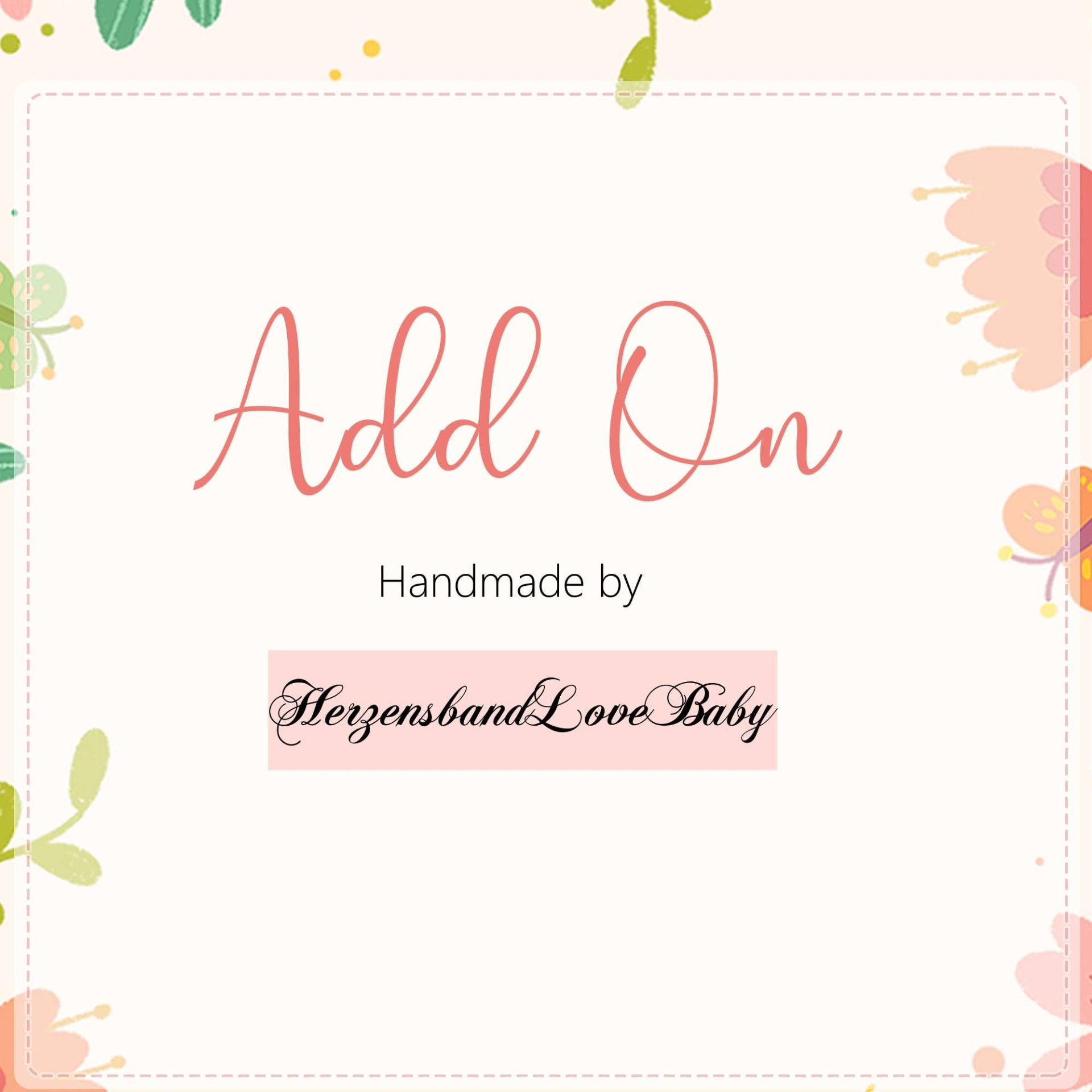 Add-On Add-On von HerzensbandLoveBaby