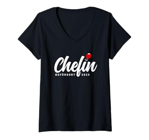 Damen Befördert 2025 Beförderung Herzlichen Glückwunsch Chefin T-Shirt mit V-Ausschnitt Damen Befördert 2025 Beförderung Herzlichen Glückwunsch Chefin T-Shirt mit V-Ausschnitt von Herzlichen Glückwunsch Chefin & Ballon Beförderung