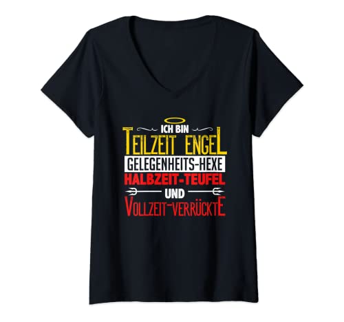 Damen Engel Teufel Zicke Statement freche Sprüche Witze Geschenk T-Shirt mit V-Ausschnitt Damen Engel Teufel Zicke Statement freche Sprüche Witze Geschenk T-Shirt mit V-Ausschnitt von Hexe Engel Flügel Besen Teufel schlechte Laune