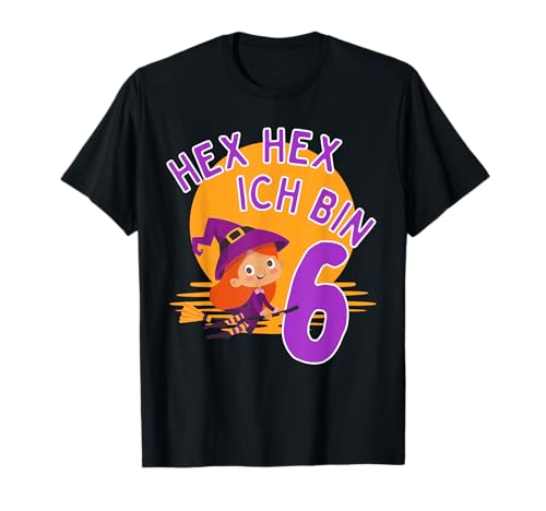 6. Geburtstag Mädchen Hexe 6 Jahre Hex Hex Kindergeburtstag T-Shirt 6. Geburtstag Mädchen Hexe 6 Jahre Hex Hex Kindergeburtstag T-Shirt von Hexe Geburtstag Geschenke für 6 Jährige Hexen