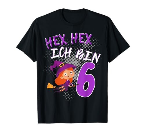 6. Geburtstag Mädchen Hexe 6 Jahre Hex Hex Kindergeburtstag T-Shirt 6. Geburtstag Mädchen Hexe 6 Jahre Hex Hex Kindergeburtstag T-Shirt von Hexe Geburtstag Geschenke für 6 Jährige Hexen