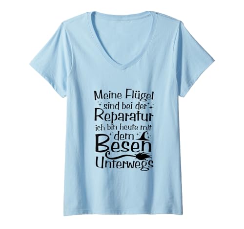 Damen T-Shirt with German Text Meine Flügel Sind Bei Der Reparatur T-Shirt mit V-Ausschnitt Damen T-Shirt with German Text Meine Flügel Sind Bei Der Reparatur T-Shirt mit V-Ausschnitt von Hexe Halloween Meine Flügel sind bei der Reparatur