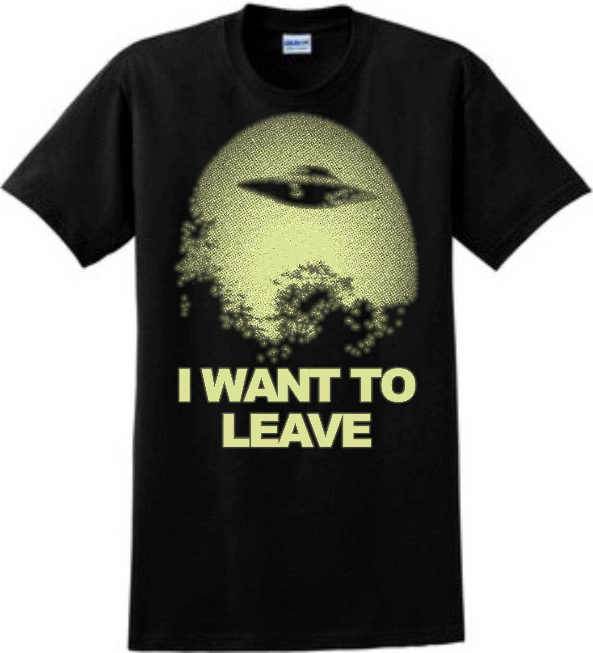 I Want To Leave Glow in The Dark On Black T-Shirt von HiddenEmperorX