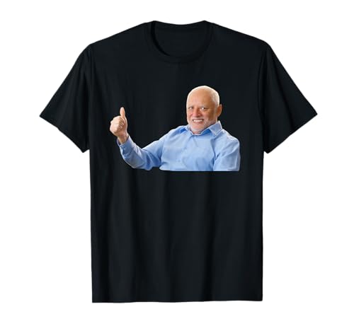 Hide The Pain Harold Funny Old Man Smiling Dank Meme Cool T-Shirt Hide The Pain Harold Funny Old Man Smiling Dank Meme Cool T-Shirt von Hide The Pain Harold Cool Funny Old Man Smiling