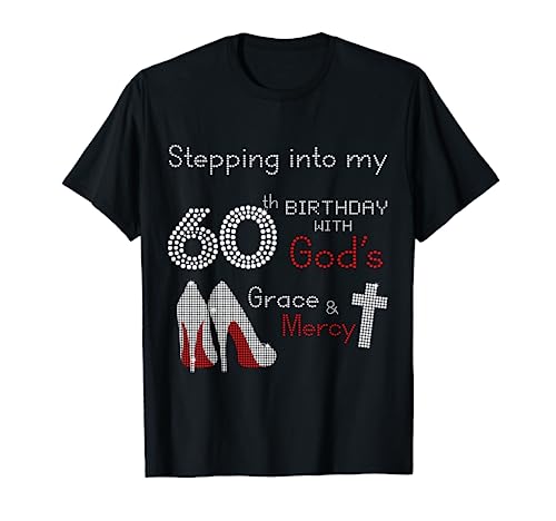 T-Shirt mit Aufschrift "Stepping Into My 60th Birthday", Geschenk für Damen T-Shirt T-Shirt mit Aufschrift "Stepping Into My 60th Birthday", Geschenk für Damen T-Shirt von High Heels 60th Birthday Tee Gift For Womens
