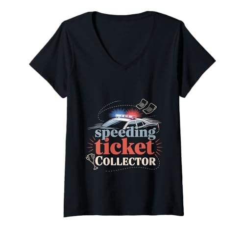Damen Speeding Ticket Collector Treiberstraße schneller Humor T-Shirt mit V-Ausschnitt Damen Speeding Ticket Collector Treiberstraße schneller Humor T-Shirt mit V-Ausschnitt von Highway Comedian Driver