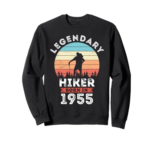 Legendary Hiker Born in 1955, 70th Birthday Men Sweatshirt Legendary Hiker Born in 1955, 70th Birthday Men Sweatshirt von Hiker 1955 Legends Gifts for Mens 70th Bday