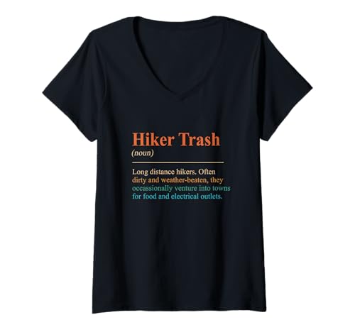 Damen Hiker Trash Definition Lustiger Wanderliebhaber Wanderweg T-Shirt mit V-Ausschnitt Damen Hiker Trash Definition Lustiger Wanderliebhaber Wanderweg T-Shirt mit V-Ausschnitt von Hiker Trash Funny Appalachian Trail