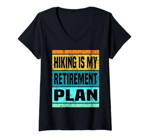 Damen Wandern ist Meine Altersvorsorge Bergwandern Im Ruhestand 2026 T-Shirt mit V-Ausschnitt von Hiking Is My Retirement Plan Retro Retirement 2026