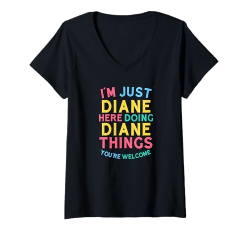 Damen Diane Macht Hier Diane-Dinge Lustiger Diane-Name T-Shirt mit V-Ausschnitt Damen Diane Macht Hier Diane-Dinge Lustiger Diane-Name T-Shirt mit V-Ausschnitt von Hilarious Diane Girl Name Stuff Corner
