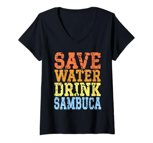 Damen Save Water Drink Sambuca Lustiger Trinkparty-Humor T-Shirt mit V-Ausschnitt Damen Save Water Drink Sambuca Lustiger Trinkparty-Humor T-Shirt mit V-Ausschnitt von Hilarious Drinking Quotes for Sambuca Lovers