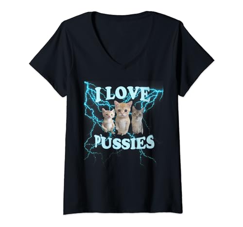 Damen I Love Pussy Cats, Lustige Erwachsene Unangemessene Muschi T-Shirt mit V-Ausschnitt Damen I Love Pussy Cats, Lustige Erwachsene Unangemessene Muschi T-Shirt mit V-Ausschnitt von Hilarious Jokes, Memes